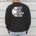Best Baseball Dad Coach Ever Retro Father Baseball Coach Dad Men's Sweatshirt Back Print Best Baseball Dad Coach Ever Retro Father Baseball Coach Dad Men's Sweatshirt Back Print