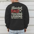 Dad Baseball Dad Teaching Lessons One Swing At A Time Men's Sweatshirt Back Print Dad Baseball Dad Teaching Lessons One Swing At A Time Men's Sweatshirt Back Print
