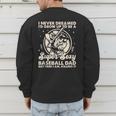 I Never Dreamed I'd Grow Up To Be Sexy Baseball Dad Retro Men's Sweatshirt Back Print I Never Dreamed I'd Grow Up To Be Sexy Baseball Dad Retro Men's Sweatshirt Back Print