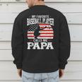 My Favorite Baseball Player Calls Me Papa Baseball Dad Men's Sweatshirt Back Print My Favorite Baseball Player Calls Me Papa Baseball Dad Men's Sweatshirt Back Print
