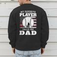 My Favorite Player Calls Me Dad Cool Baseball Dad Tee Men's Sweatshirt Back Print My Favorite Player Calls Me Dad Cool Baseball Dad Tee Men's Sweatshirt Back Print