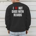I Love Hot Baseball Dads With Beards Red Hearts Men's Sweatshirt Back Print I Love Hot Baseball Dads With Beards Red Hearts Men's Sweatshirt Back Print