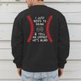 Need To Drink And Tell An Umpire He's Blind Baseball Dad Men's Sweatshirt Back Print Need To Drink And Tell An Umpire He's Blind Baseball Dad Men's Sweatshirt Back Print