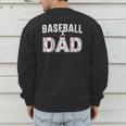 Softball Ball Dad Baseball Dad Parent Fathers Day Baseball Men's Sweatshirt Back Print Softball Ball Dad Baseball Dad Parent Fathers Day Baseball Men's Sweatshirt Back Print