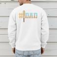 1 Dad Baseball Ice Cream Drip Fathers Day Baseball Daddy Premium Men's Sweatshirt Back Print