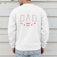 Baseball Dad Happy Fathers Day Men's Sweatshirt Back Print