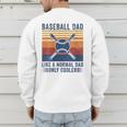Baseball Dad Like A Normal Dad Only Cooler Men's Sweatshirt Back Print Baseball Dad Like A Normal Dad Only Cooler Men's Sweatshirt Back Print