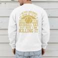 I Never Dreamed I'd Grow Up To Be A Super Sexy Baseball Dad Premium Men's Sweatshirt Back Print I Never Dreamed I'd Grow Up To Be A Super Sexy Baseball Dad Premium Men's Sweatshirt Back Print