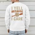 I Yell Because I Care Baseball Dad Coach Father's Day Premium Tri-Blend Men's Sweatshirt Back Print