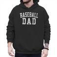 Baseball Dad Classic Bold Font Father's Day Daddy Men Hoodie Baseball Dad Classic Bold Font Father's Day Daddy Men Hoodie