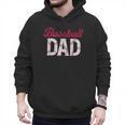Baseball Dad For Father's Day Dad Daddy Baseball Lover Men Hoodie