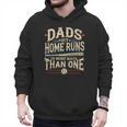 Baseball Dad Men Dads Hit Home Runs In More Ways Than One Men Hoodie