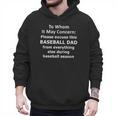 Baseball Dad Quote Excused Absence Letter To Whom Men Hoodie