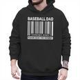 Baseball Dad Scan For Payment Barcode Father Men Hoodie