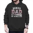 Bonus Dad Shirt Baseball Dad Fathers Day Men Hoodie
