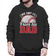 He Got It From His Dad Baseball Dad Legacy Humor Quote Men Hoodie He Got It From His Dad Baseball Dad Legacy Humor Quote Men Hoodie