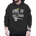 Dad Baseball For Men Baseball Dad King Of Ballpark Men Hoodie Dad Baseball For Men Baseball Dad King Of Ballpark Men Hoodie