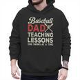 Dad Baseball Dad Teaching Lessons One Swing At A Time Men Hoodie Dad Baseball Dad Teaching Lessons One Swing At A Time Men Hoodie