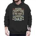 Proud Baseball Dad Raising Champions One Game At A Time Men Hoodie Proud Baseball Dad Raising Champions One Game At A Time Men Hoodie