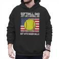 Softball Dad Like a Baseball Dad Father's Day USA Flag Men Hoodie Softball Dad Like a Baseball Dad Father's Day USA Flag Men Hoodie
