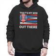 That's My Son Out There Baseball Dad For Men 4th Of July Men Men Hoodie That's My Son Out There Baseball Dad For Men 4th Of July Men Men Hoodie