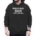 World's Best Dad Just Ask Me Baseball Dad Father's Day Men Hoodie World's Best Dad Just Ask Me Baseball Dad Father's Day Men Hoodie