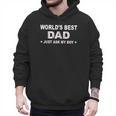 World's Best Dad Just Ask My Boy Baseball Dad Father's Day Men Hoodie World's Best Dad Just Ask My Boy Baseball Dad Father's Day Men Hoodie