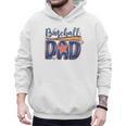 Baseball Dad Game Day Fathers Day Men Hoodie