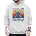 Baseball Dad Like A Normal Dad Only Cooler Men Hoodie Baseball Dad Like A Normal Dad Only Cooler Men Hoodie