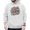 If Dad’s Coaching We’Re Winning Baseball Dad Family Men Hoodie If Dad’s Coaching We’Re Winning Baseball Dad Family Men Hoodie