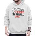 One Proud Baseball Dad Sporty Humor Men Hoodie