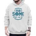 Rub Some Dirt On It Sports Coach Fans Baseball Dad Men Hoodie Rub Some Dirt On It Sports Coach Fans Baseball Dad Men Hoodie