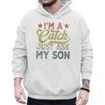 Vintage Baseball Dad For Men I'm A Catch Just Ask My Son Men Hoodie Vintage Baseball Dad For Men I'm A Catch Just Ask My Son Men Hoodie