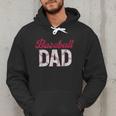 Baseball Dad For Father's Day Dad Daddy Baseball Lover Men Hoodie