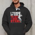 Baseball Dad Teach Kids Hit And Steal Softball Game Men Hoodie Baseball Dad Teach Kids Hit And Steal Softball Game Men Hoodie