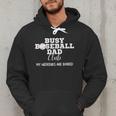Busy Baseball Dad Club My Weekend Are Booked Men Hoodie Busy Baseball Dad Club My Weekend Are Booked Men Hoodie