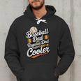 Cool Baseball Dad Saying For Sports Loving Dads Men Hoodie Cool Baseball Dad Saying For Sports Loving Dads Men Hoodie