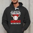 My Daughter Throws Harder Than Your Son Baseball Dads Men Hoodie My Daughter Throws Harder Than Your Son Baseball Dads Men Hoodie