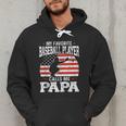 My Favorite Baseball Player Calls Me Papa Baseball Dad Men Hoodie My Favorite Baseball Player Calls Me Papa Baseball Dad Men Hoodie