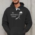 No Baseball Today Baseball Player Baseball Dad Coach Men Hoodie