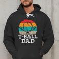 T-Ball Dad Ball Dad Fathers Day Baseball Dad Men Hoodie