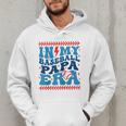 In My Baseball Papa Era Groovy Baseball Dad Family Matching Raglan Baseball Tee Men Hoodie In My Baseball Papa Era Groovy Baseball Dad Family Matching Raglan Baseball Tee Men Hoodie