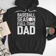 Baseball Dad Father Homerun Fathers Day Baseball Lovers Men Hoodie Baseball Dad Father Homerun Fathers Day Baseball Lovers Men Hoodie