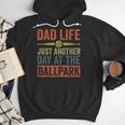 Baseball Dad Men Dad Life Just Another Day At The Ballpark Men Hoodie Baseball Dad Men Dad Life Just Another Day At The Ballpark Men Hoodie