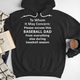 Baseball Dad Quote Excused Absence Letter To Whom Men Hoodie