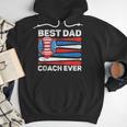 Best Dad Coach Ever Baseball Dad American Flag 4th Of July Men Hoodie Best Dad Coach Ever Baseball Dad American Flag 4th Of July Men Hoodie