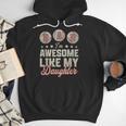 Father's Day Baseball Dad I'm Awesome Just Like My Daughter Men Hoodie Father's Day Baseball Dad I'm Awesome Just Like My Daughter Men Hoodie