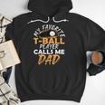 My Favorite T-Ball Player Calls Me Dad – Baseball Dad Men Hoodie My Favorite T-Ball Player Calls Me Dad – Baseball Dad Men Hoodie