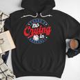 There Is No Crying In Baseball Game Baseball Dad Men Hoodie There Is No Crying In Baseball Game Baseball Dad Men Hoodie