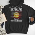 Softball Dad Just Like A Baseball Dad But With Bigger Back Men Hoodie